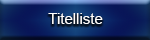 Titelliste